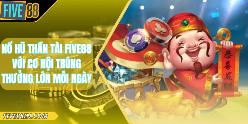 Nổ hũ thần tài